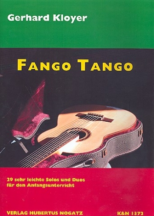 Fango Tango 29 sehr leichte Solos und Duos fr Gitarre