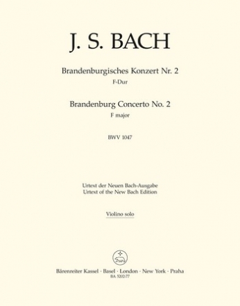 BRANDENBURGISCHES KONZERT D-DUR NR.2 BWV1047 FUER ORCHESTER,  VIOLINE SOLO