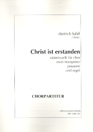 CHRIST IST ERSTANDEN FUER GEM CHOR, 2 TRP, POS UND ORGEL,  CHORPARTITUR