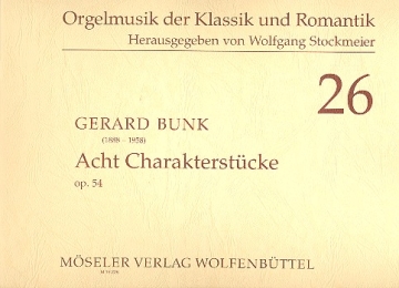 8 Charakterstcke op.54 fr Orgel