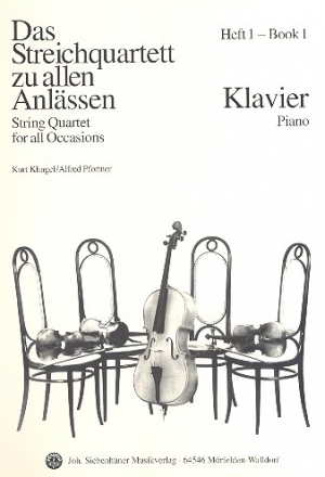 Das Streichquartett zu allen Anlssen - Band 1 fr Streichquartett Klavierbegleitung