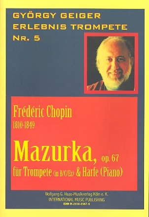 MAZURKA OP.67 FUER TROMPETE UND HARFE (KLAVIER)