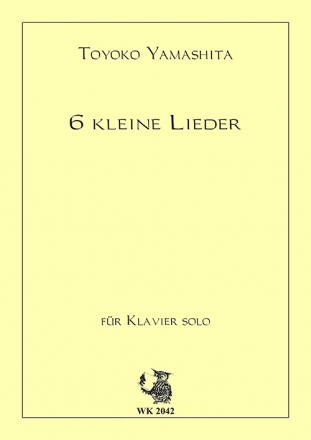 6 kleine Lieder fr Klavier