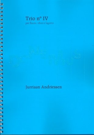 Trio Nr.4 fr Flte, Oboe und Fagott Partitur und Stimmen