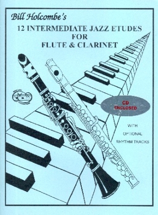 12 intermediate Jazz Etudes (+CD) for flute and clarinet score