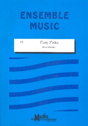 Pony Polka for flexible ensemble score and parts
