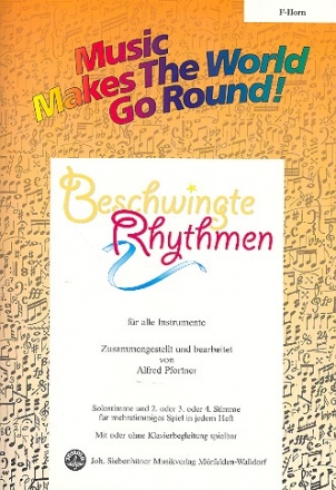 Beschwingte Rhythmen: fr flexibles Ensemble Horn in F