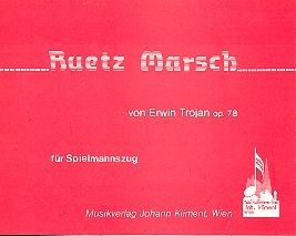 Rtz Marsch op.78 fr Spielmannszug