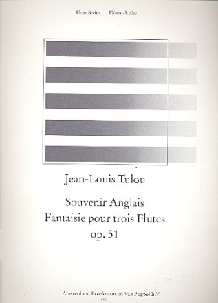 Souvenir Anglais op.51 Fantaisie pour 3 fltes Partition et parties