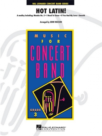 HOT LATIN: MEDLEY FOR CONCERT BAND WASSON, JOHN, ARR.