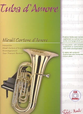 Tuba d'amore (+CD) fr Euphonium ( in Bassschlssel) und Klavier