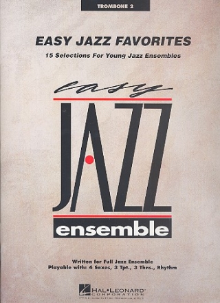 Easy Jazz Favorites for young jazz ensemble trombone 2