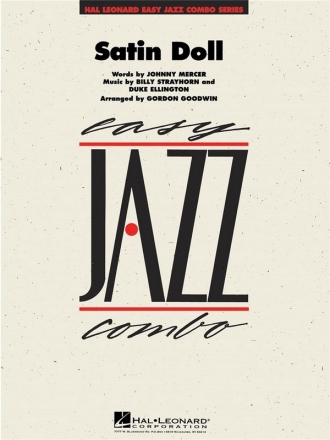 SATIN DOLL: FOR EASY JAZZ COMBO GOODWIN, FORDON, ARR.