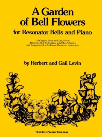 A Garden of Bell Flowers for resonator bells and piano score