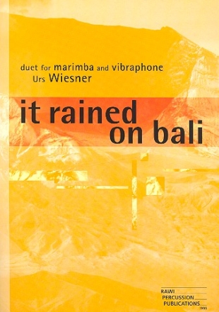 It rained on Bali for marimba and vibraphone 2 Spielpartituren