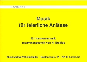 Musik fr feierliche Anlsse: fr Blasorchester Flgelhorn 1