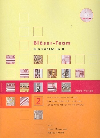 Blser-Team Band 2 (+CD) Klarinette Instrumentalschule fr das Zusammenspiel im Orchester