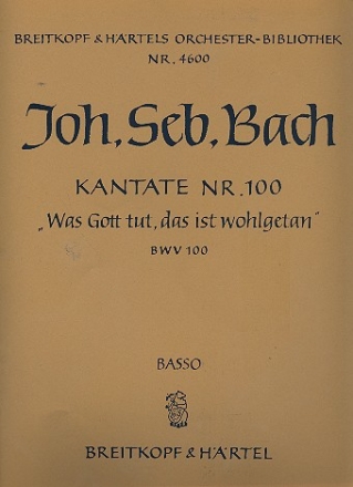Was Gott tut das ist wohlgetan Kantate Nr.100 BWV100 Violoncello / Kontrabass