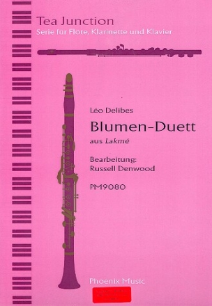 Blumen-Duett aus Lakm fr Flte, Klarinette und Klavier