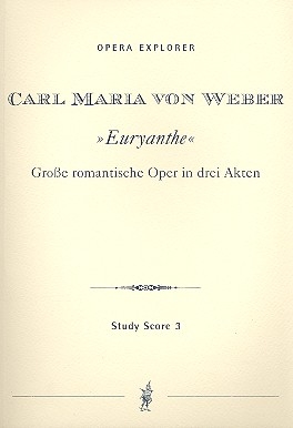Euryanthe Studienpartitur (dt) Oper in 3 Akten