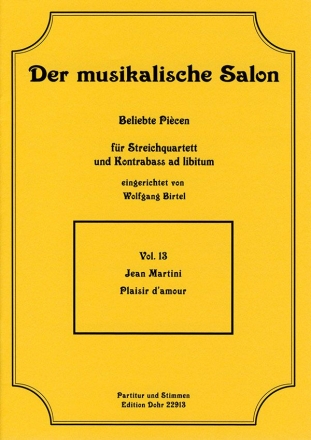 Plaisir d'amour fr Streichquartett und Kontraba ad lib. Partitur und Stimmen