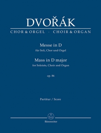 Messe D-Dur op.86 für Soli, gem Chor und Orgel Partitur