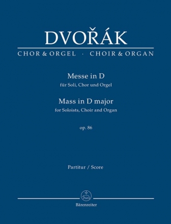 Messe D-Dur op.86 fr Soli, gem Chor und Orgel Partitur