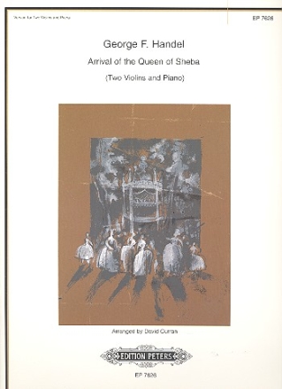 Arrival of the Queen of Sheba for 2 violins and piano