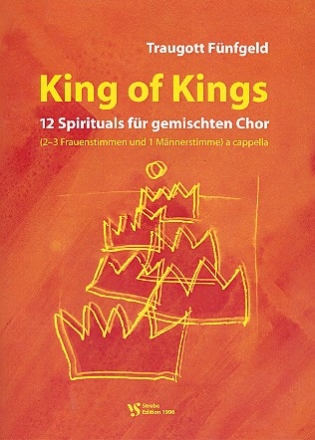 King of Kings Band 1 - 12 Spirituals fr gem Chor (SAAM) a cappella Partitur (en)