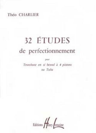 32 tudes de perfectionnement pour trombone ou tuba