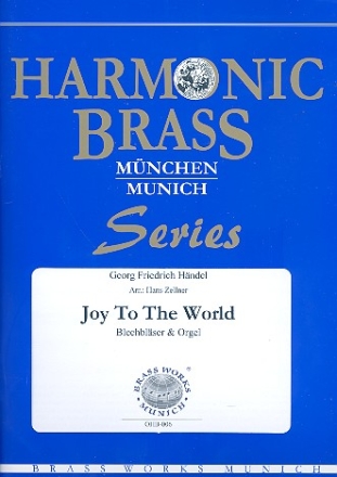 Joy to the World fr Blechblserquintett und Orgel Partitur und Stimmen