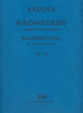 BAUERNFIEDEL OP.16F FUER VIOLINE UND KLAVIER