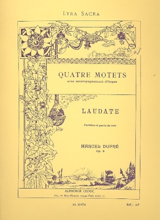 Laudate op.9,4 pour choeur mixte et orgue (la)