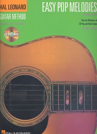 Easy Pop Melodies (+CD): 20 pop and rock songs for guitar