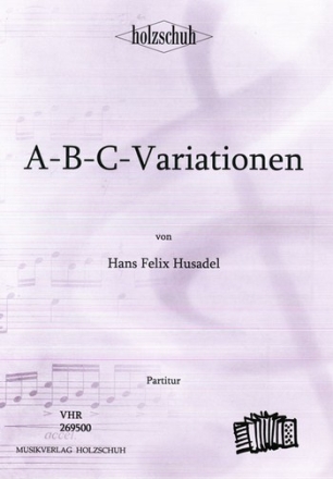 A-B-C-VARIATIONEN FUER HARMONIKA-ORCHESTER PARTITUR