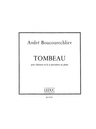 TOMBEAU POUR CLARINETTE EN LA ET PERCUSSION (PIANO)