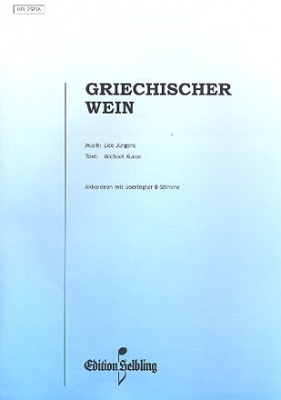 Griechischer Wein: fr Akkordeon mit berlegter B-Stimme