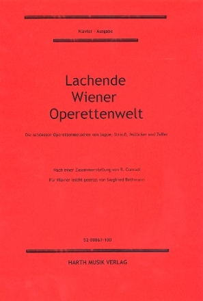 Lachende Wiener Operettenwelt Die schnsten Melodien fr Klavier