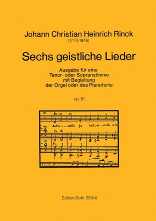 6 geistliche Lieder op.81 fr Tenor (Sopran) und Klavier (Orgel)