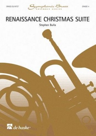 RENAISSANCE CHRISTMAS SUITE for brass quintet score and parts
