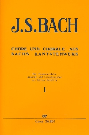 Chre und Chorle aus Bachs Kantatenwerk Band 1 fr Posaunenchre Partitur