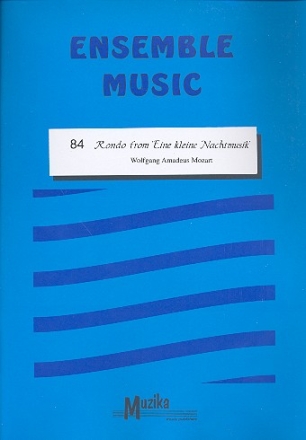 Rondo aus 'Eine kleine Nachtmusik' KV 525  fr flexibles Ensemble Partitur und Stimmen