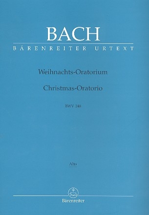 Weihnachtsoratorium BWV248 fr Soli, Chor und Orchester Chorstimme Alt