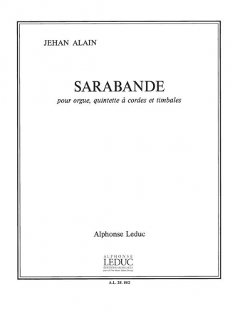 Sarabande pour orgue, quintette a cordes et timbales parties