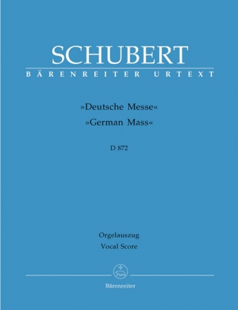Deutsche Messe  fr gem Chor, Streicher und Bc (oder Orgel) Orgelauszug (dt)