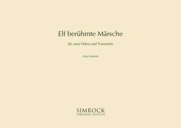 11 berhmte Mrsche fr 2 Flten und Trommeln