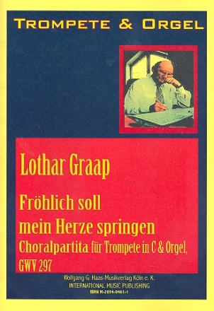 Frhlich soll mein Herze springen GWV297 fr Trompete in C und Orgel