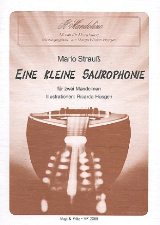 Eine kleine Saurophonie fr 2 Mandolinen