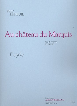 Au chteau du Marquis (cycle 1) pour flte et piano