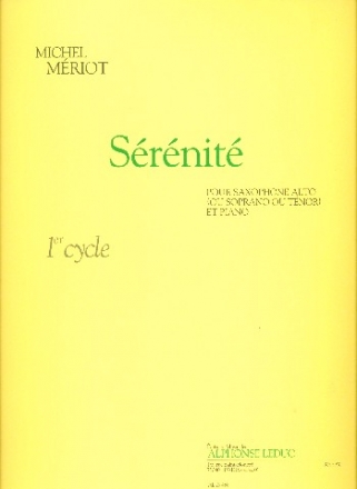Serenite cycle 1 pour saxophone alto (soprano/tenor) et piano